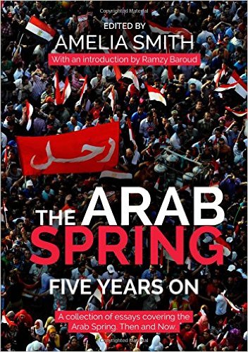 The Arab Spring Five Years On