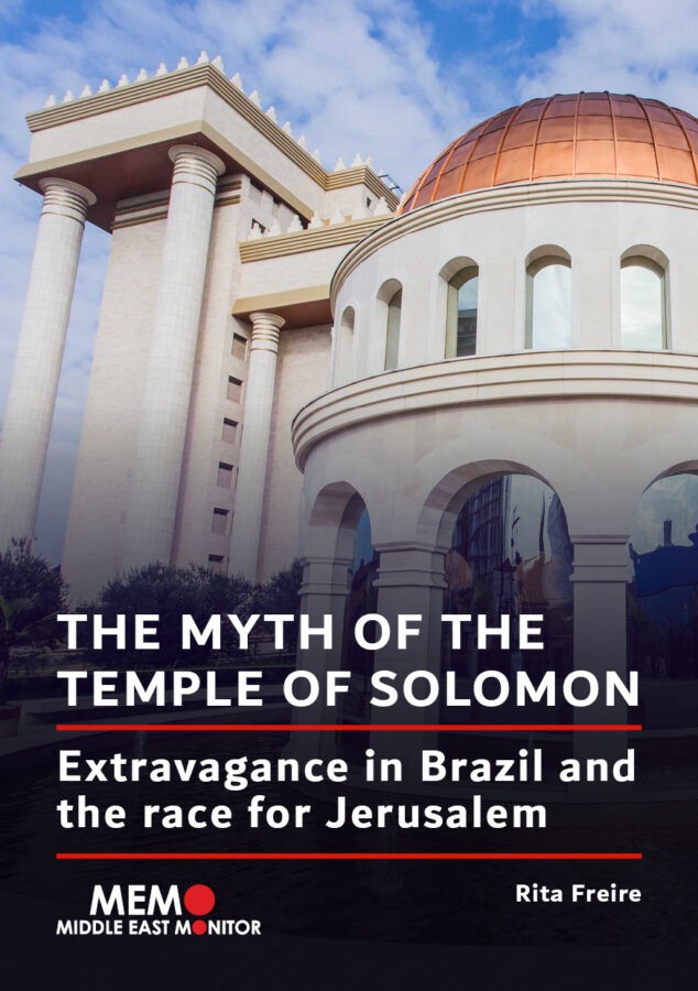 The myth of the Temple of Solomon, extravagance in Brazil and the race for Jerusalem